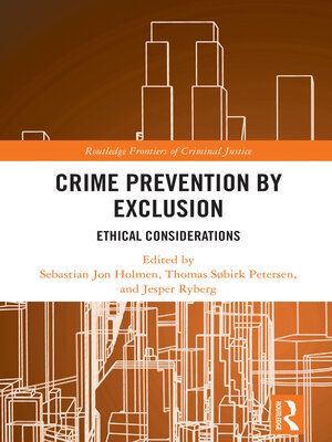 cover image of Crime Prevention by Exclusion